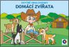 Omalovánka A5 - Chytré omalovánky - Domácí zvířata - Omalovánky, obrázky a knížky