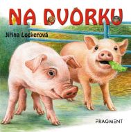 Kn�ka leporelo Na dvorku, CZ text