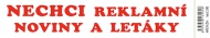Samolepka Nechci reklamn noviny a letky